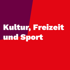 Zum Thema Kultur, Freizeit und Sport
